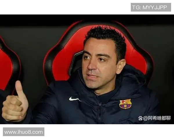 哈维确认赛季结束后辞职巴萨亟需注入新鲜血液与动力